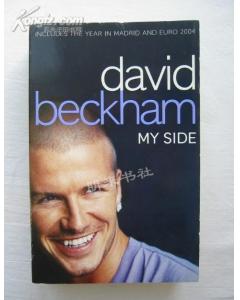 David Beckham My Side 大卫 贝克汉姆 我的立场 英文原版 有多张彩照