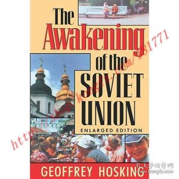 The Awakening of the Soviet Union Enlarged ...