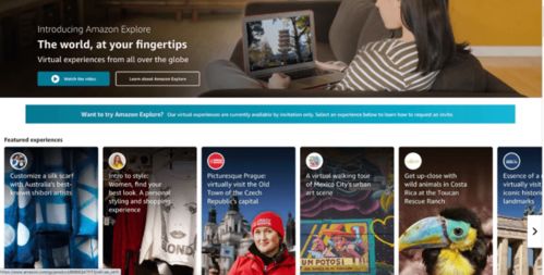 亚马逊推虚拟旅行和购物体验平台Amazon Explore