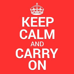 人生在世,没什么是Keep calm and carry on解决不了的