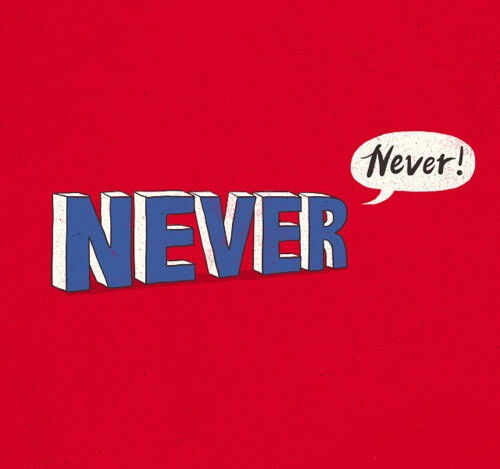  NEVER, evaҵļơ ְٿ