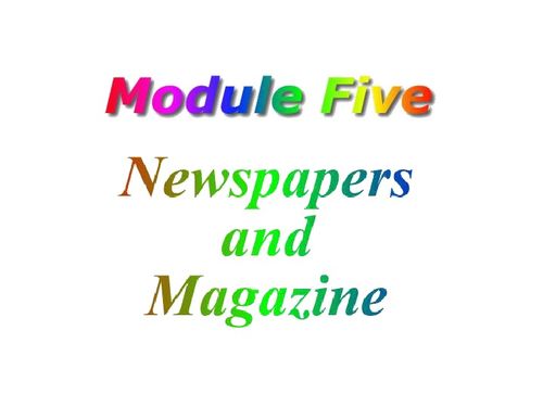 外研版高中英语必修二 Module 5Newspapers and Magazines cultural corner课件 共19张 