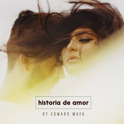 Historia De Amor Edward Maya 高音质在线试听 Historia De Amor歌词 歌曲下载 酷狗音乐 